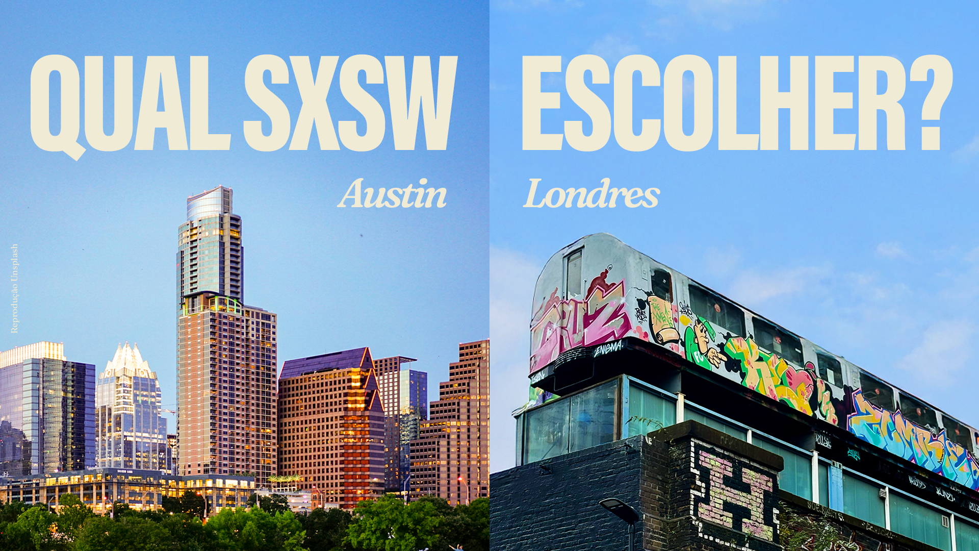 SXSW Austin ou SXSW Londres: qual escolher? | oclb journey